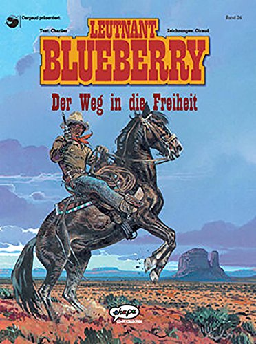 Blueberry 26 Der Weg in die Freiheit von Egmont Comic Collection
